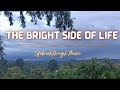 The Bright side of Life- Best Country Gospel Music