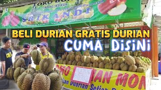 BELI DURIAN GRATIS DURIAN DI TOKO BUAH SRIKANDI, ADA MACAM-MACAM DURIAN