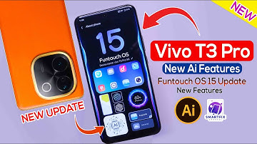 Vivo T3 Pro New Ai Features | Vivo T3 Pro Funtouch OS 15 Update New Features