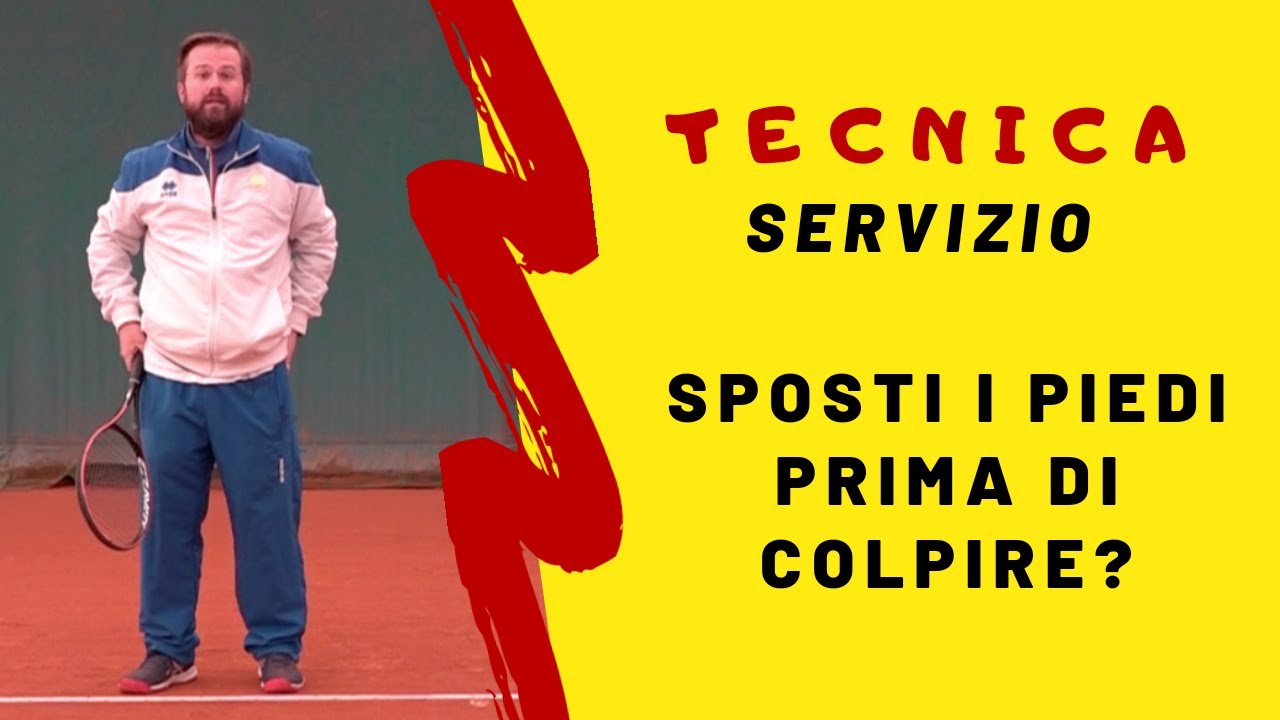 Servizio Tennis: sposti i piedi?