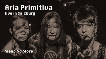 Aria Primitiva - Thierry Zaboitzeff - live : Sleep No More