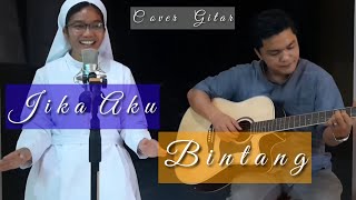 JIKA AKU BINTANG  (Cover Gitar Lagu Maria)