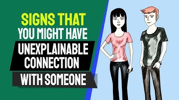 10 Signs You Have an Unexplainable Connection with Someone