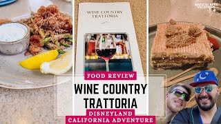WINE COUNTRY TRATTORIA REVIEW| DISNEYLAND CALIFORNIA ADVENTURE RESTAURANT  | FOOD REVIEW