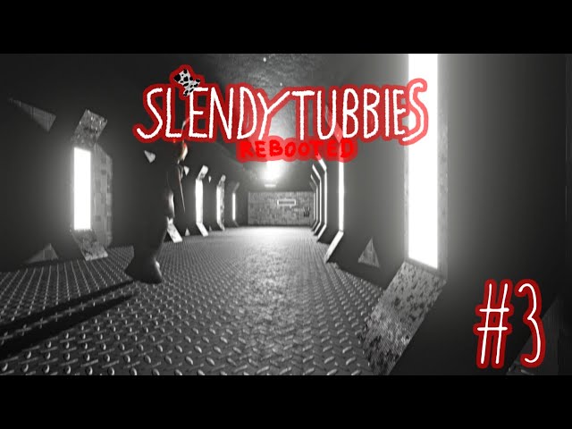 Slendytubbies 3! thnx for the 12 followers :3 •Pr1nceKa1