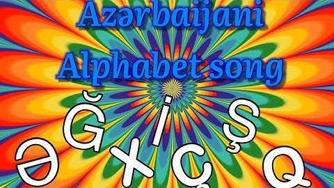 Azerbaijani Alphabet Song (Jumpstart Letters)