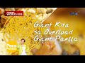 Dambuhalang kita sa Giant Paella! | Pera Paraan