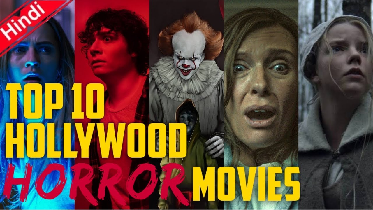 Top 10 Hollywood Horror Movies | In Hindi or English - YouTube