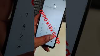 Oppo K13x 5g (Cph2753) Frp *#899# Not 🚫 working method  Bypass Android 15 Oppo K13x 5g Remove Google