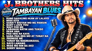 J.BROTHERS GREATEST HITS BLUES ROCK COVER | OPM CLASSIC HITS