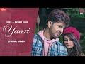 Yaari lyrical   nikkworldwide  ft avneet kaur punjabi songs  punjabi songs 2021