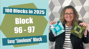 Block 96-97 | Easy Design | 100 Blocks in 2025 Sewalong | Farmer’s Wife | Linoleum