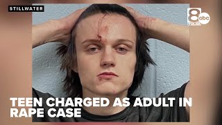 Teen Charged As Adult In Stillwater Case