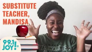 Substitute Teacher: Mandisa (aka. Miss Disa)