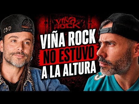 GREEN VALLEY SE MOJA: Viña Rock no estuvo a la altura | #620