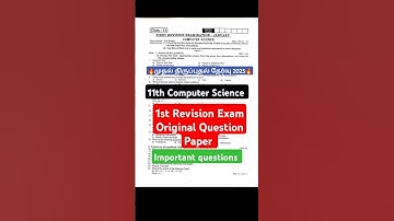 11th Computer Science First Revision Original Question Paper 2025| Important Questions