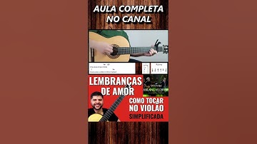 Thumbnail of Lembranças De Amor - Victor & Leo - Como Tocar no Violão - cover/cifra simplificada