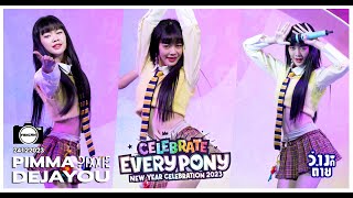 Fancam Pimma PiXXIE | DEJAYOU | CELEBRATE EVERYPONY NEWYEAR CELEBRATION 2023 | 24 DEC 2023