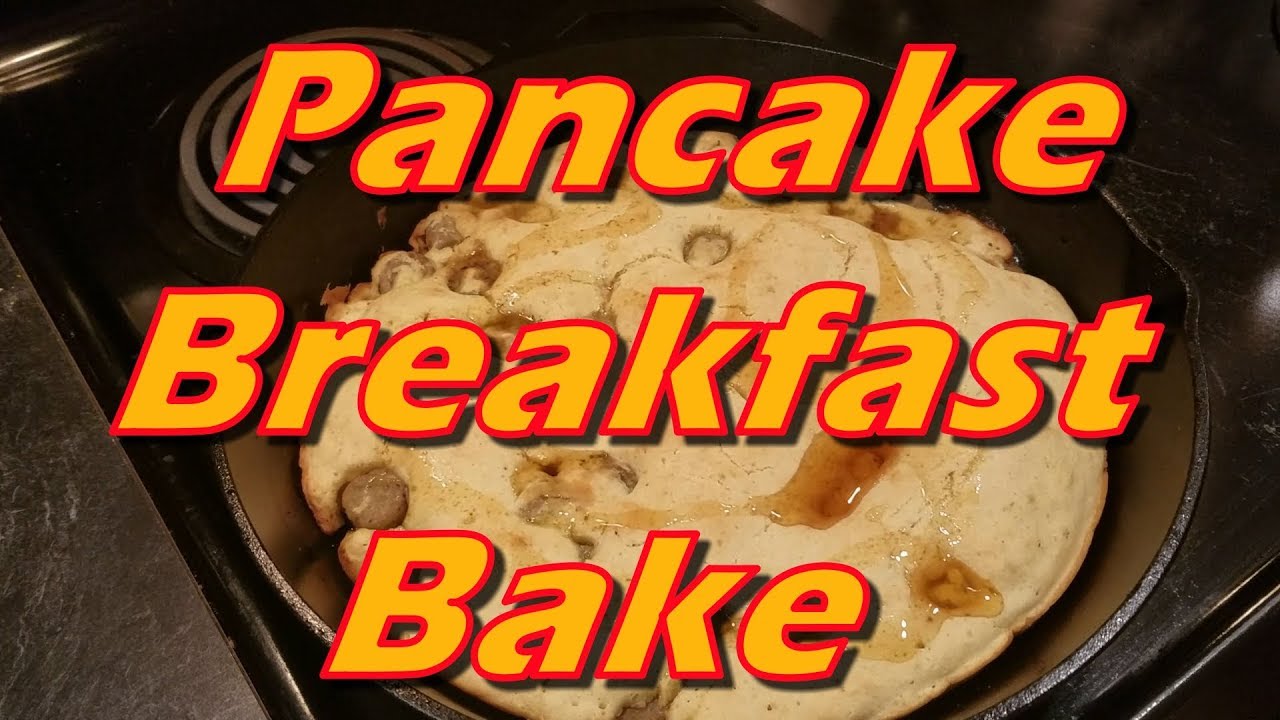Pancake Breakfast Bake YouTube