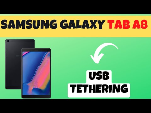 Samsung Galaxy Tab A8 USB Tethering