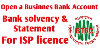 03 open a Business account & Bnak solvency and startment | BTRC ISP License screenshot 5