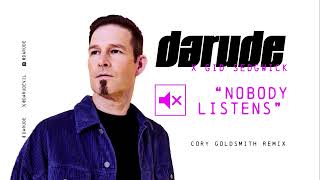 Darude X Gid Sedgwick - Nobody Listens (Cory Goldsmith Remix)