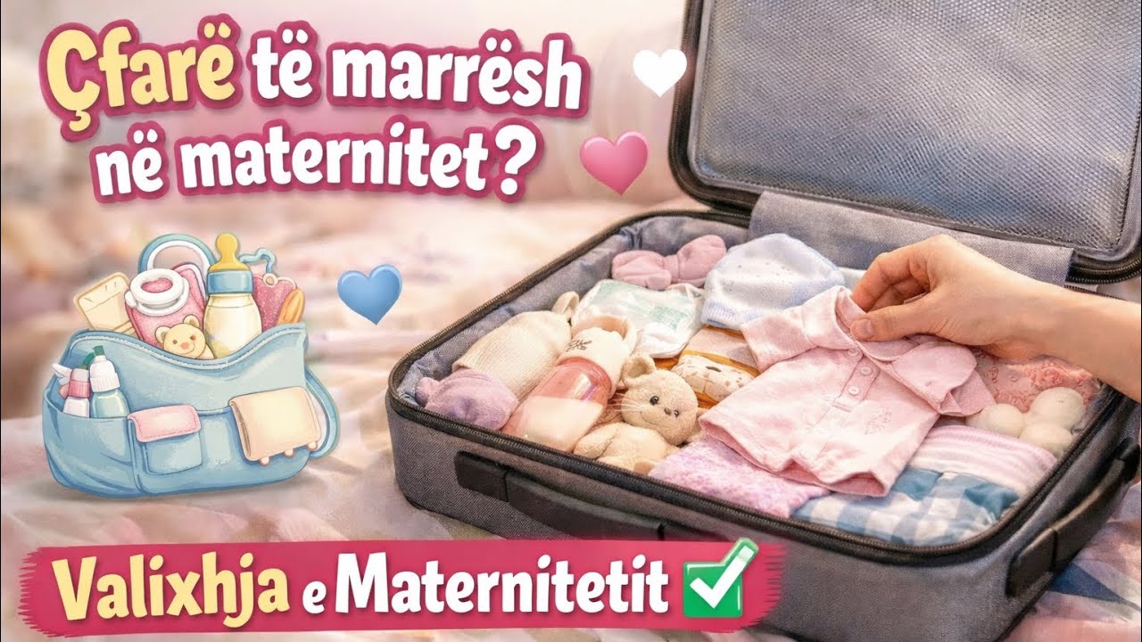 Përgadis Valixhen për Maternitet! Gjithçka që Nuk Duhet të Harroni! - Kur do vi Bebushja 🥹💕? 