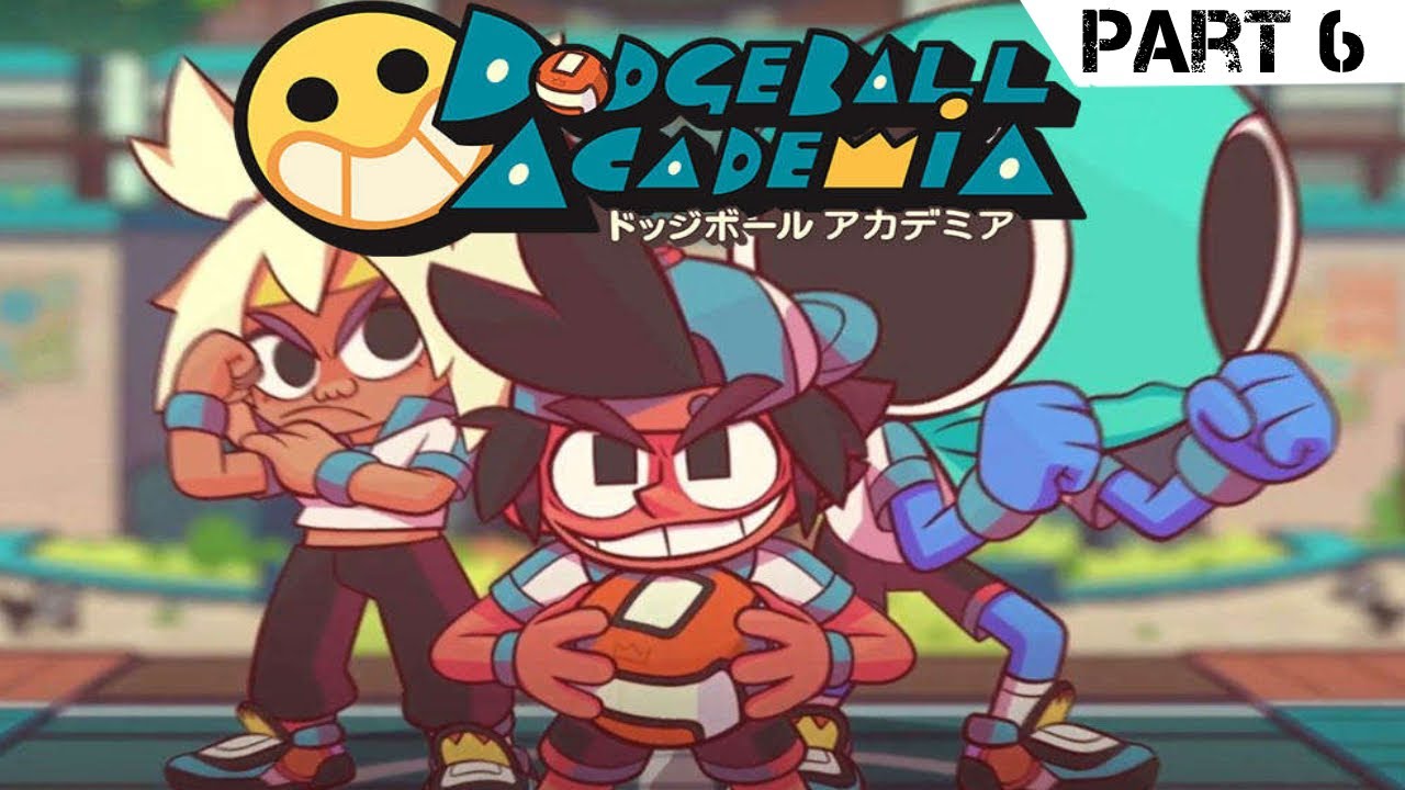 Dodgeball Academia FULL GAME Walkthrough Part 6 Ghostly Secrets (No Commentary) [4K60FPS