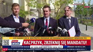 Kacprzyk, zrzeknij się mandatu! | Sebastian Kaleta