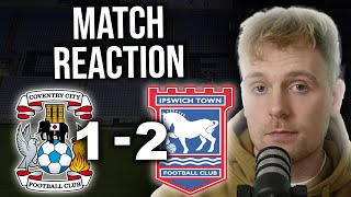 Ipswich Town vs Coventry MATCH REACTION | The Championship Promotion Race Is OVER!