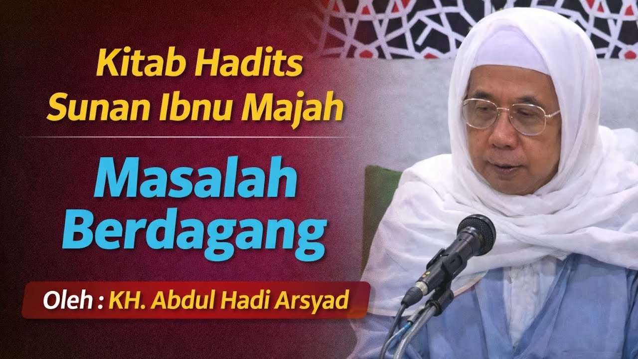 «Проблемы торговли» (Х. Абдул Хади Арсиад)