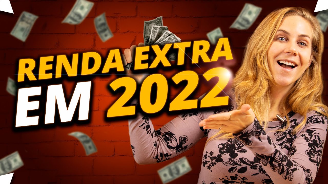 💲RENDA EXTRA em 2022! Top 5 (+bônus) maneiras de ganhar dinheiro em 2022