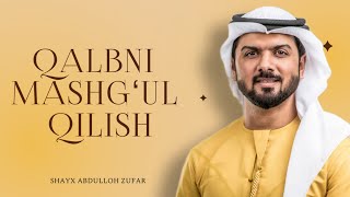 Qalbni tozalash bosqichlari | Qalbni boʻsh qoldirmaslik || Ustoz Abdulloh Zufar