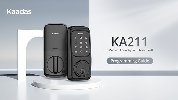 Programming Guide | Kaadas KA211 Z-Wave Touchpad Deadbolt