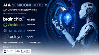 BrainChip (ASX: BRN) | AI & Semiconductors Investor Webinar