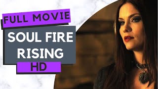 Soul Fire Rising