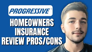Progressive Homeowners  Insurance Review (Ratings, Pros/Cons , Consumer Reports)