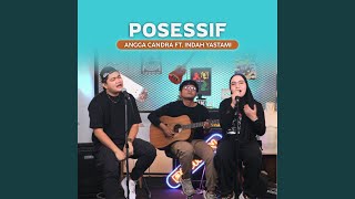 Download lagu Posessif
