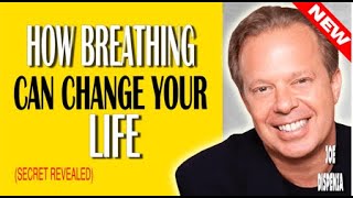 Dr Joe Dispenza 2020 - How Breathing Can CHANGE YOUR LIFE (Secret Revealed)