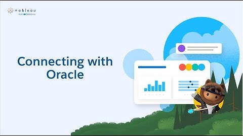 Connecting to Oracle | Tableau Cloud