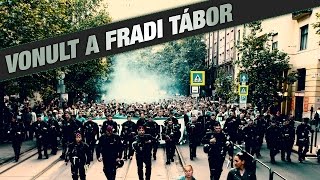 Fradi Tábor vonulás | FTC-UTE Magyar Kupa döntő | 2016.05.07.