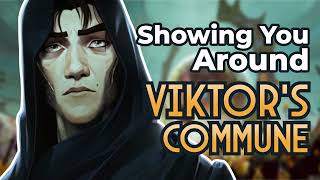 [M4A] Showing You Around Viktor's Commune [Soft Spoken][Arcane ASMR][Audio RP]