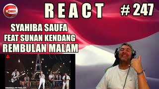 SYAHIBA SAUFA FEAT SUNAN KENDANG - REMBULAN MALAM - BRAZILIAN REAKSI INDONESIA LAGU (REACTION)