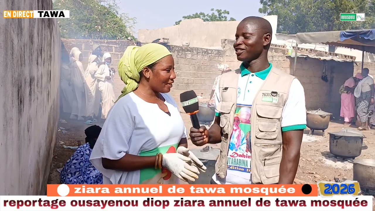 🔴REPORTAGE ousayenou diop ziara annuel de tawa mosquée édition 2026 sur la chaîne de rousdou tv 