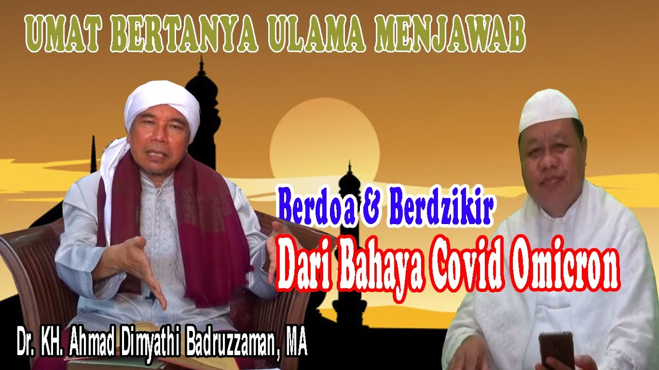 BERDOA & BERDZIKIR DARI BAHAYA COVID - OMICRON | Episode : 125 |