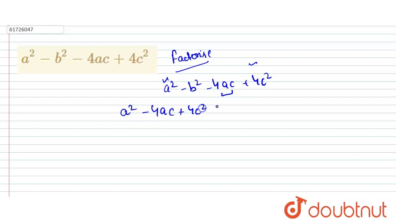 `a^2-b^2-4ac+4c^2`