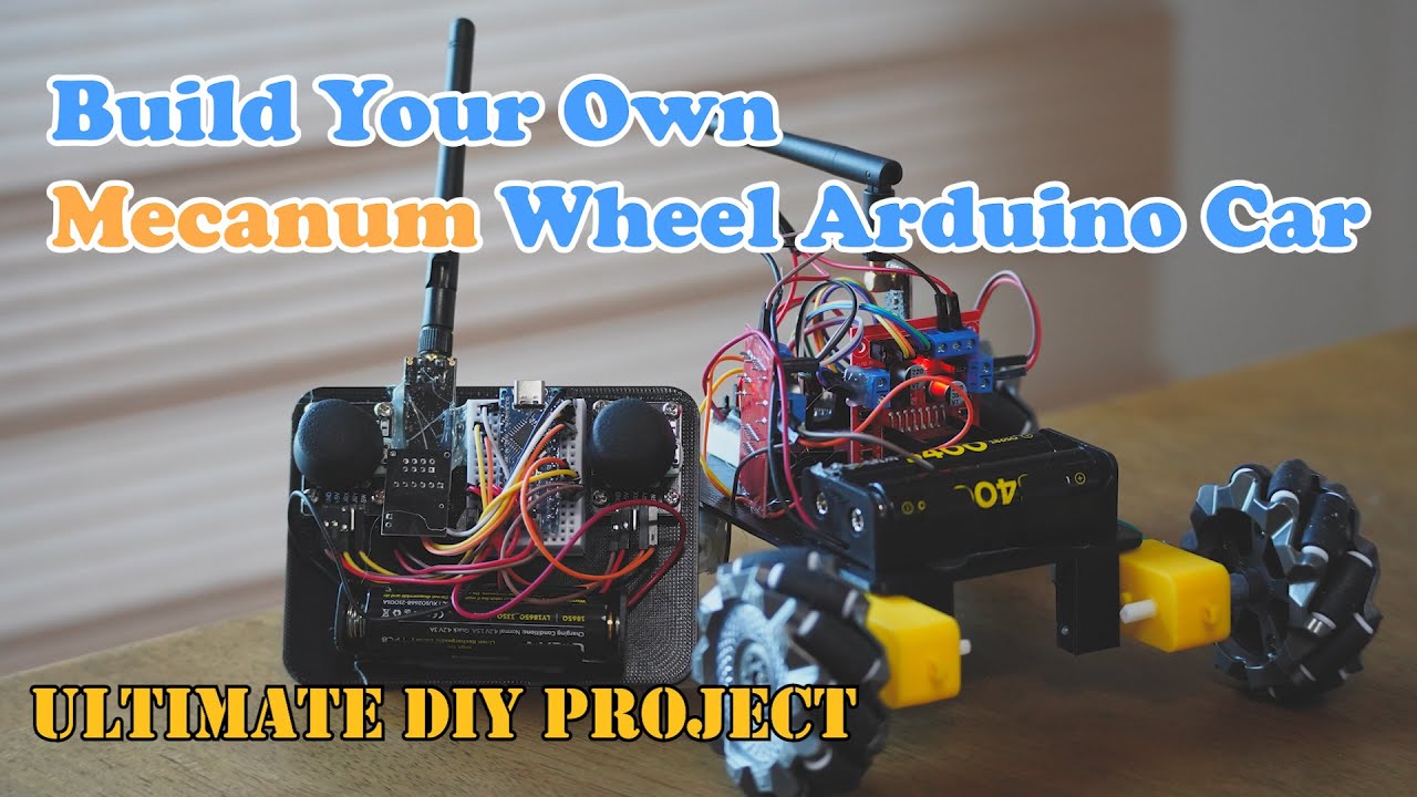 Build Your Own Mecanum Wheel Arduino Car: Ultimate DIY Project! - YouTube