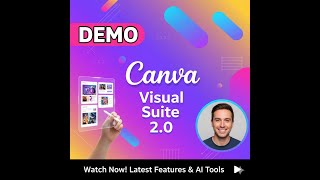 Canva Visual Suite 2.0  demo