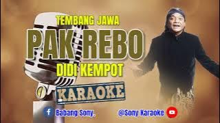 Pak Rebo Didi Kempot Karaoke || @sonykaraokeofficial