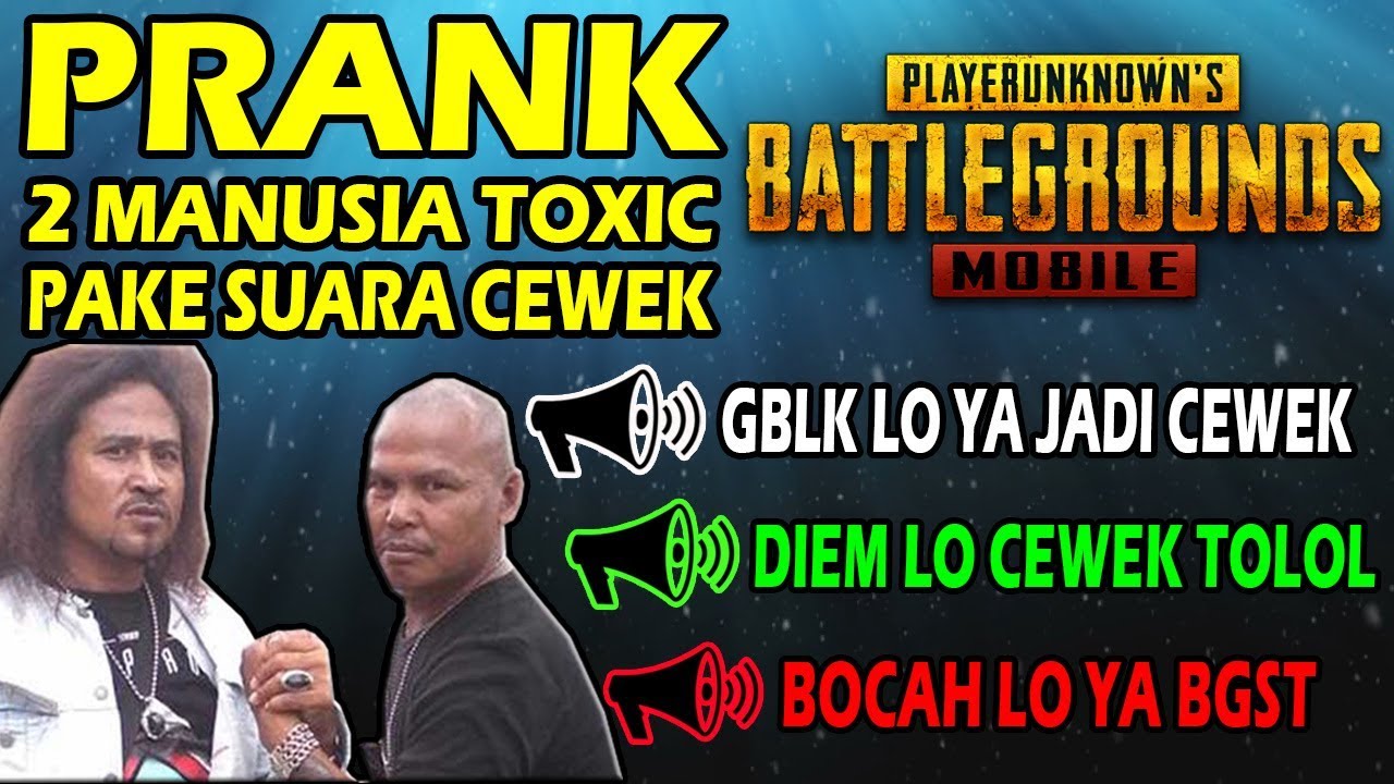 BACOTIN MANUSIA TOXIC SAMPAI EMOSI  - PUBG MOBILE VOICE CHANGER PART #7